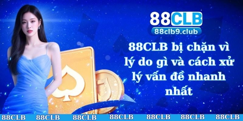 88CLB bị chặn