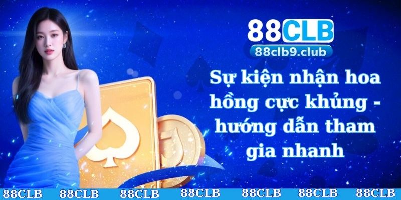 Sự kiện nhận hoa hồng